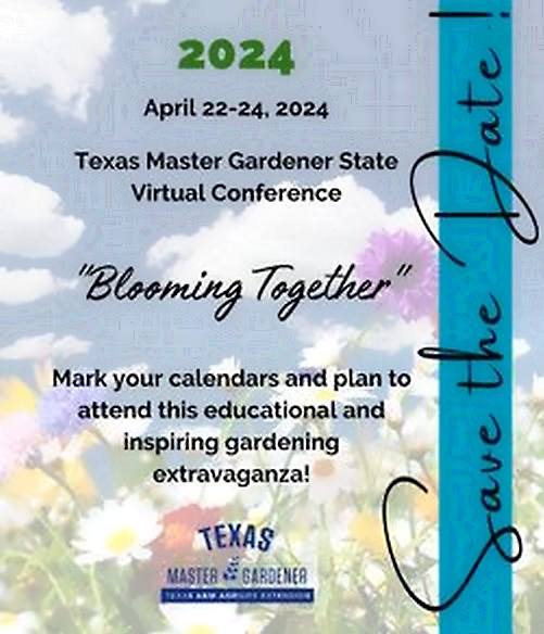 2024 Texas Master Gardener Conference Cypress Basin Master Gardeners